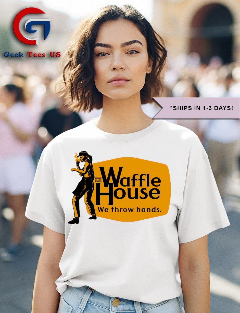 Waffle House we throw hands Cracker Barrel logo T-shirt