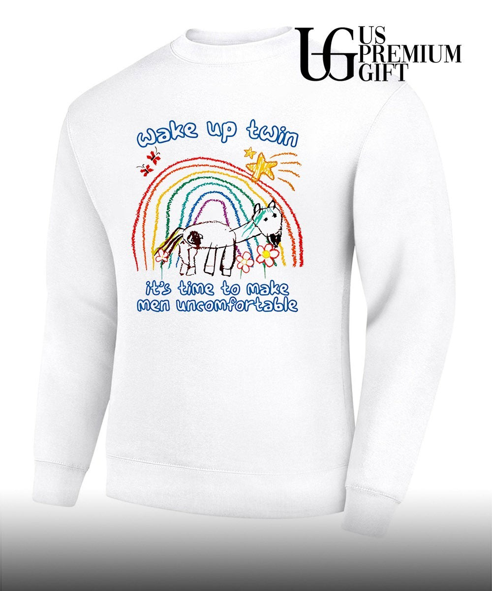 Wake up twin it’s time to make men uncomfortable shirt