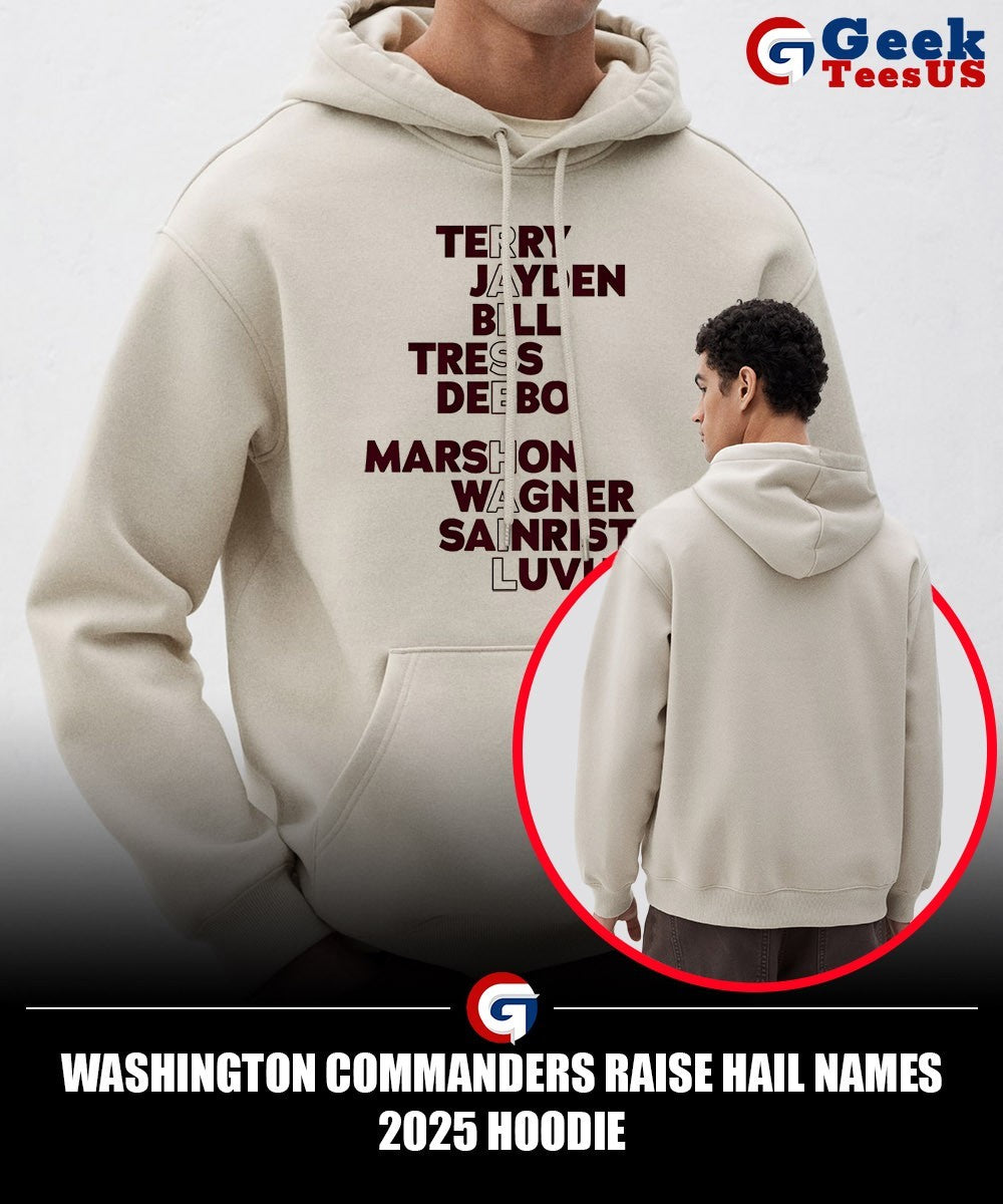Washington Commanders raise hail names 2025 shirt