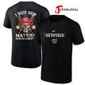 Washington Nationals I need new haters the old ones became my fans skull baseball shirt