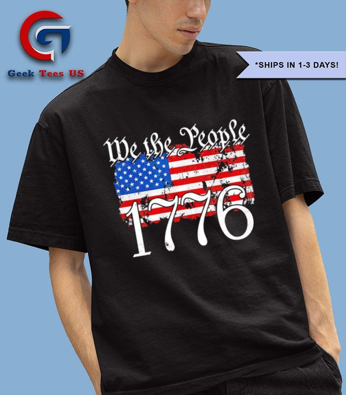 We The People 1776 USA flag shirt