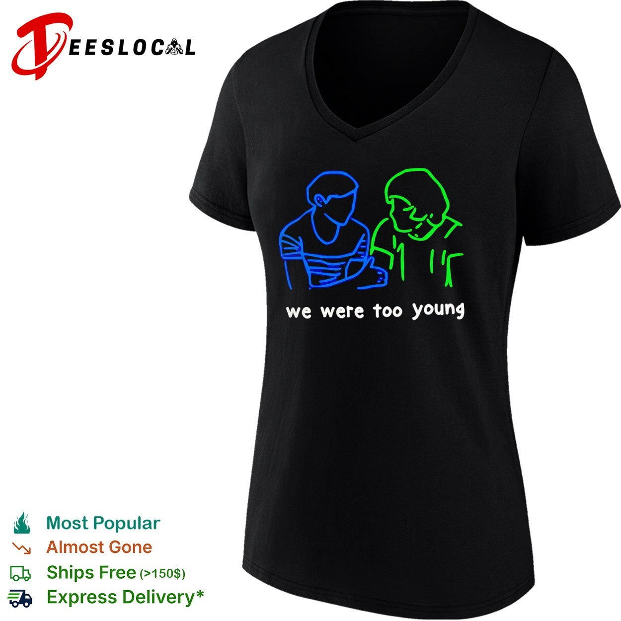 We Were Too Young Neon Line Art friendship shirt