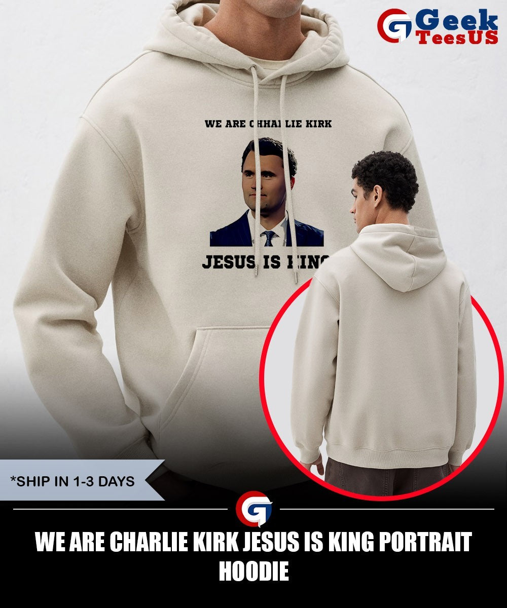 We are Charlie Kirk Jesus is King portrait shirt