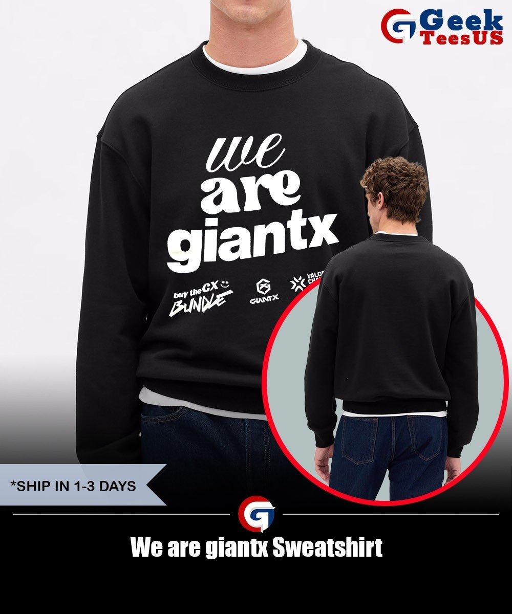 We are giantx shirt