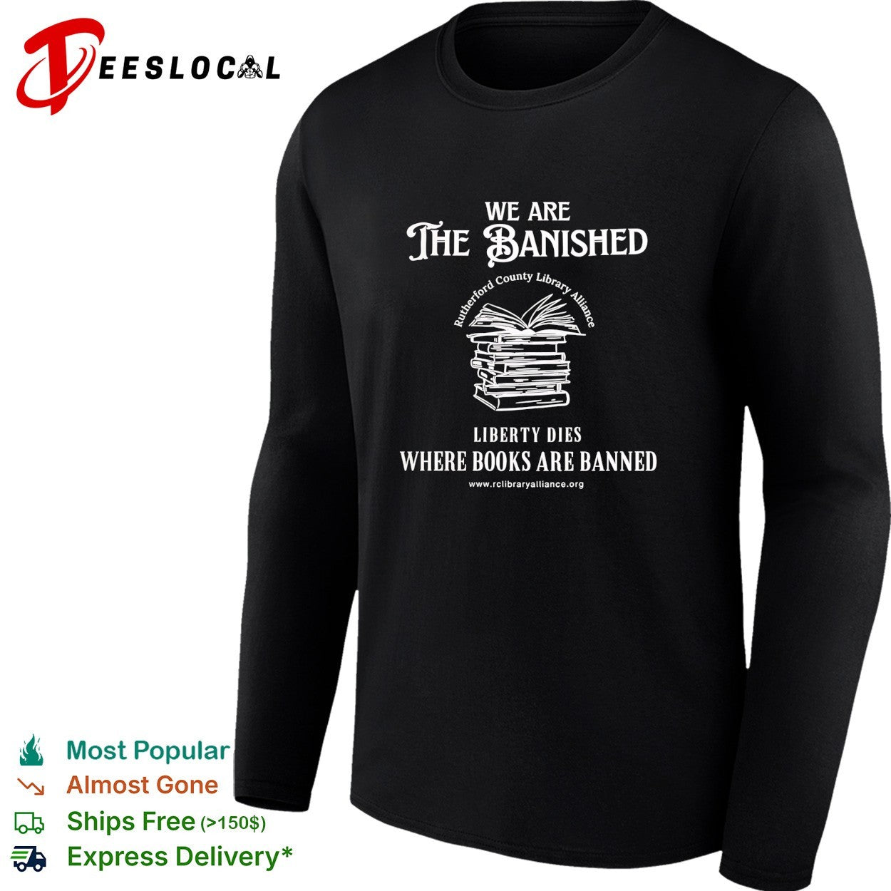 We are the banished Rutherford County Library Alliance stack of books shirt