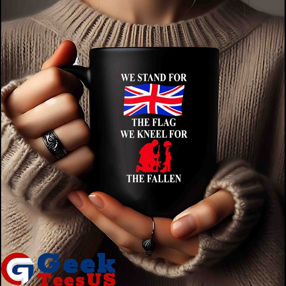 We stand for the flag we kneel for the fallen UK flag shirt