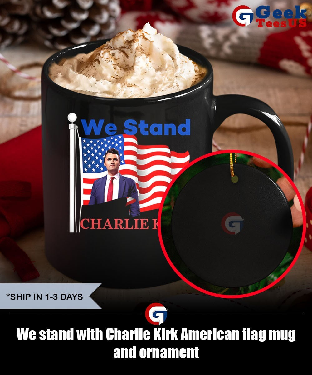 We stand with Charlie Kirk American flag shirt