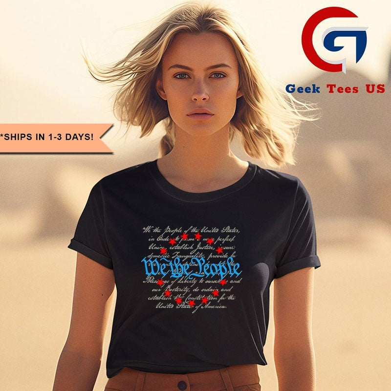 We the people America 250 Constitution shirt