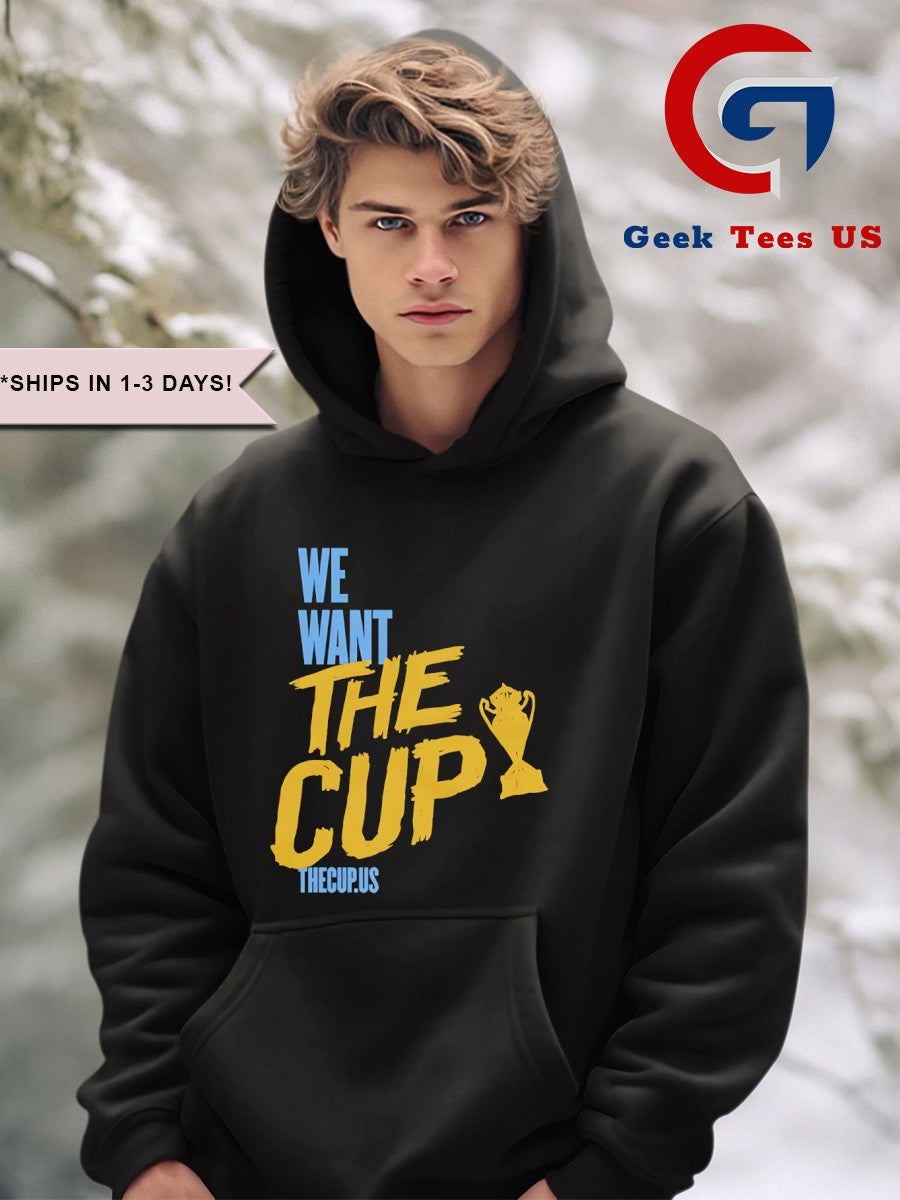 We want the cup trophy shirt