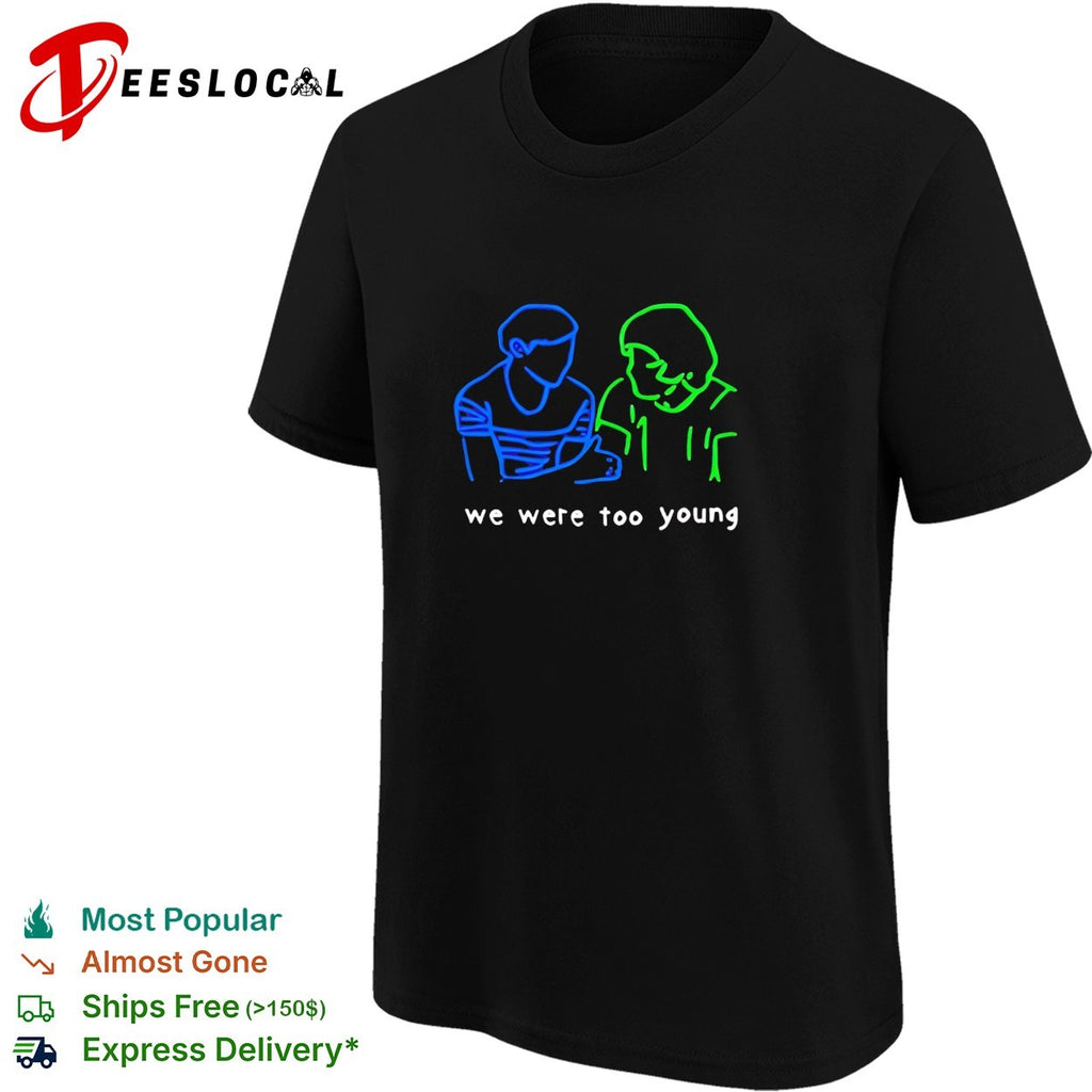 We were too young line art couple shirt