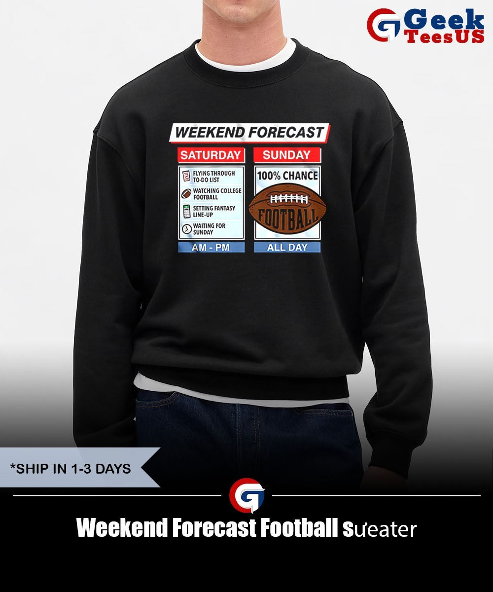 Weekend Forecast Football shirt