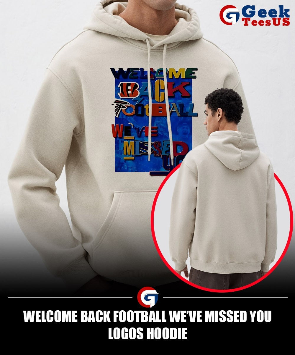 Welcome back football we’ve missed you logos shirt