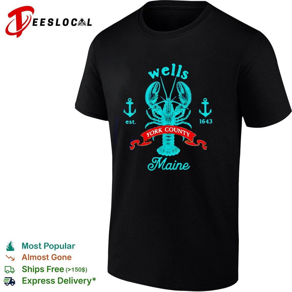 Wells York County Maine lobster crest with crossed anchors est 1643 emblem shirt