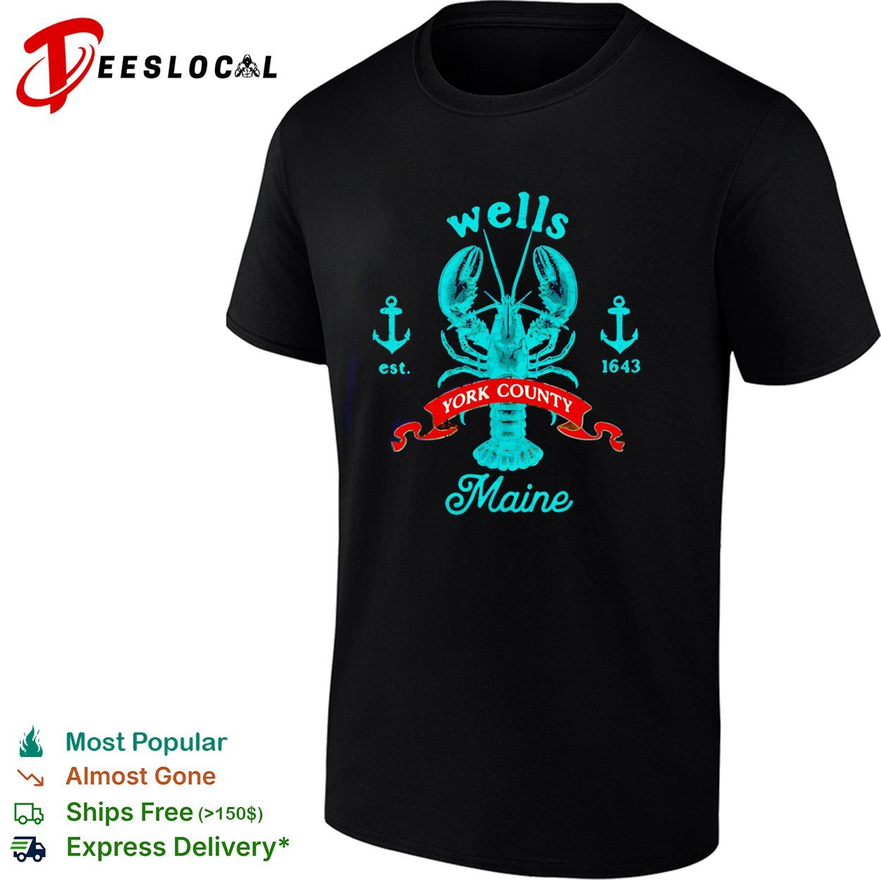 Wells York County Maine lobster crest with crossed anchors est 1643 emblem shirt