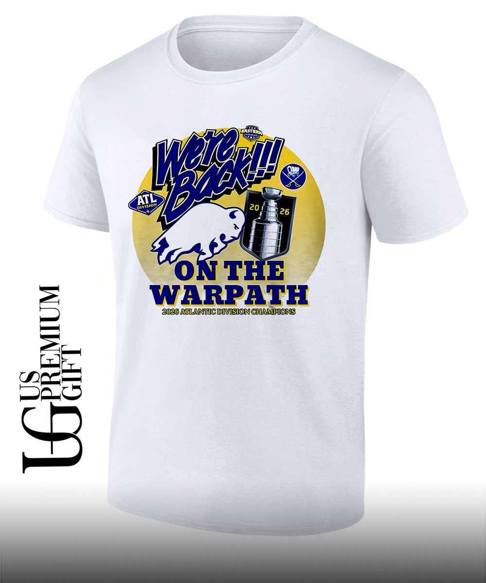 We’re Back On The Warpath Buffalo Sabres 2026 Atlantic Division Champions shirt