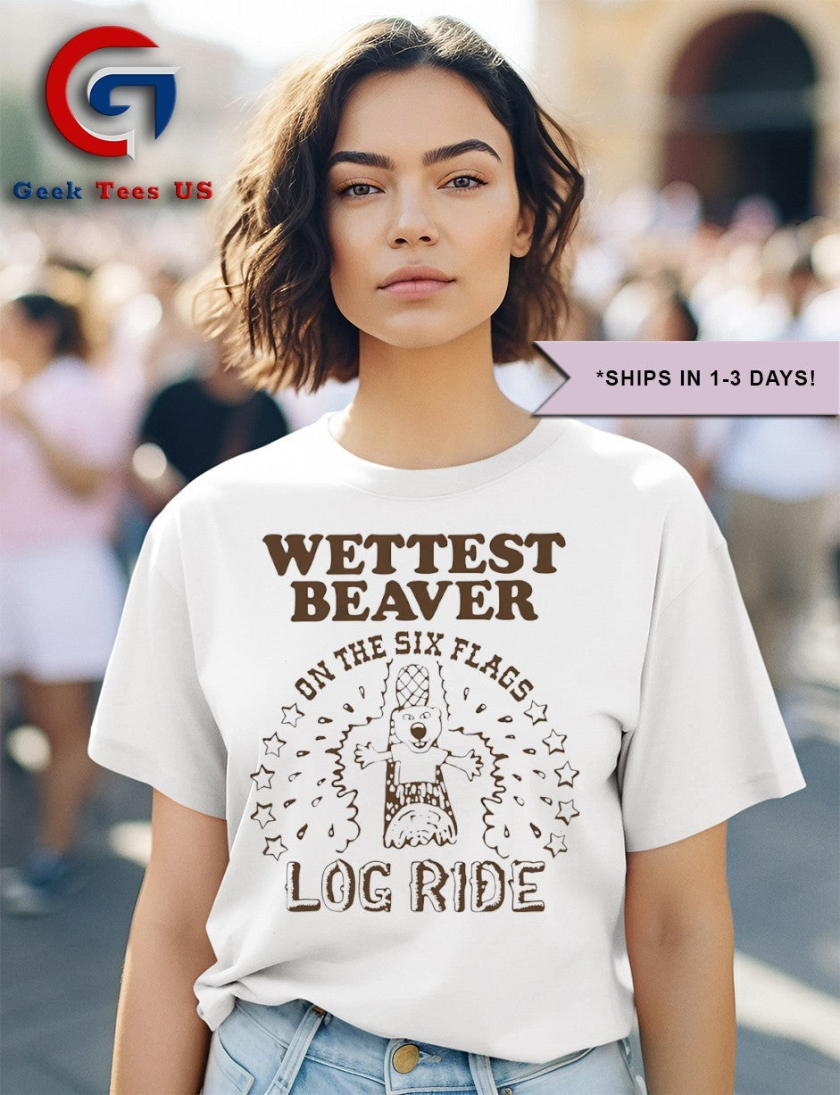 Wettest beaver on the amusement park log ride shirt