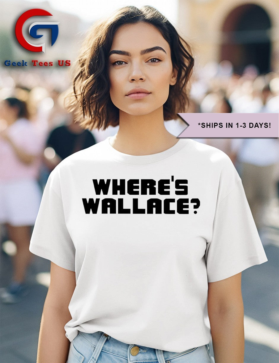 Where’s Wallace shirt
