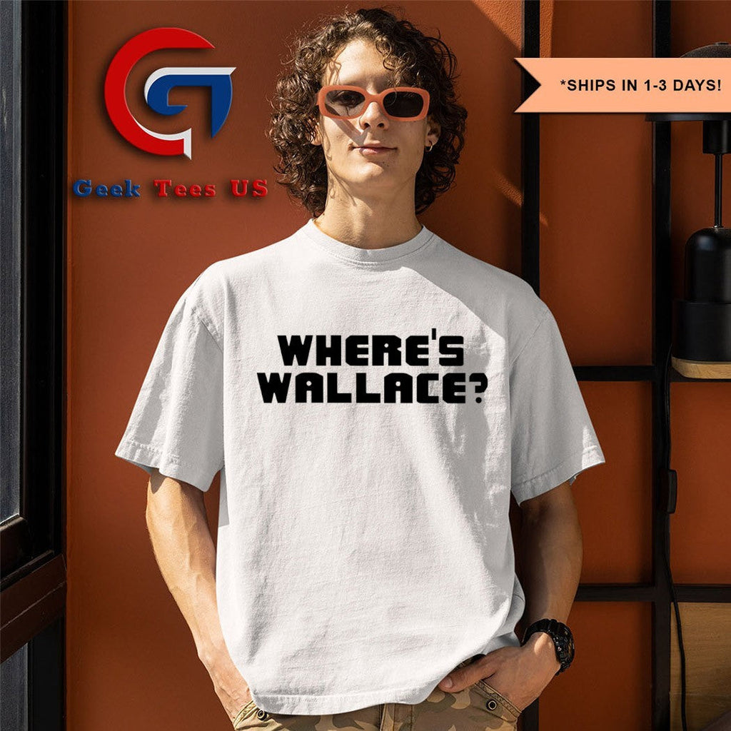 Where’s Wallace shirt