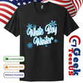White Boy Winter shirt