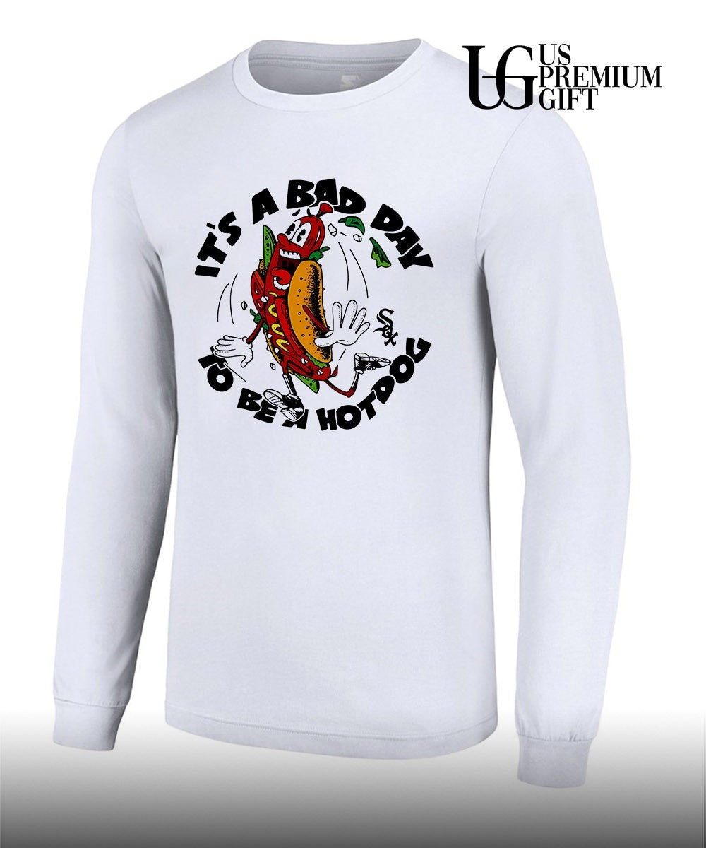 White Sox it’s a bad day to be a Hotdog shirt