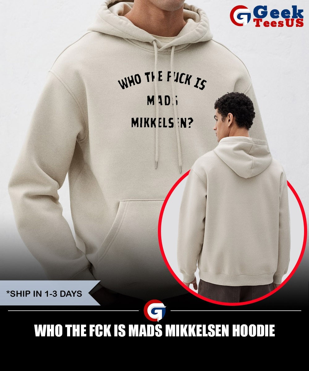 Who the fck is Mads Mikkelsen shirt