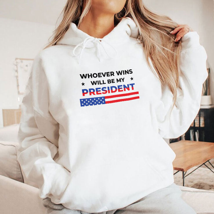 Whoever Wins Will Be My President T Shirt
