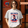 Will Smith for president now this is a story since 1990 shirt