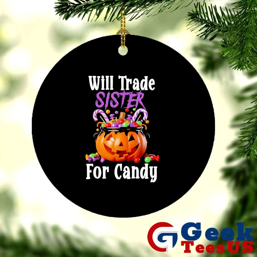 Will trade sister for candy Halloween 2025 costume shirt