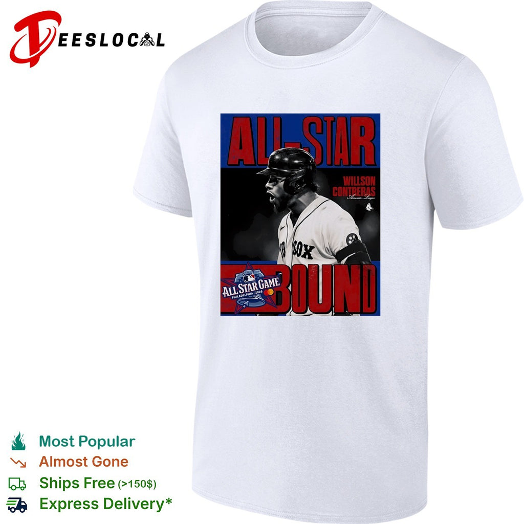 Willson Contreras Red Sox MLB All Star Game Bound 2026 Philadelphia shirt