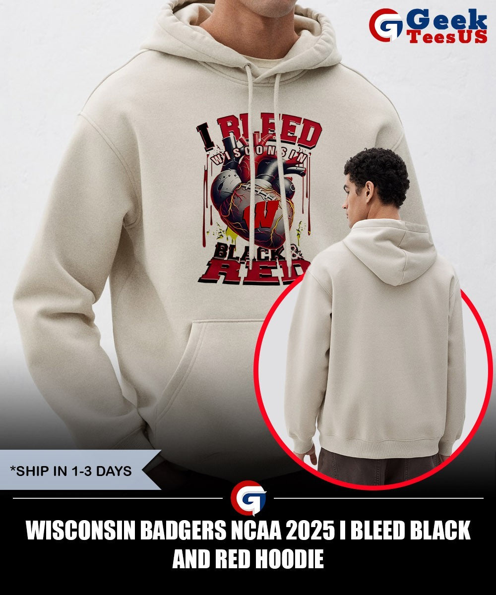 Wisconsin Badgers NCAA 2025 I Bleed Black and Red shirt