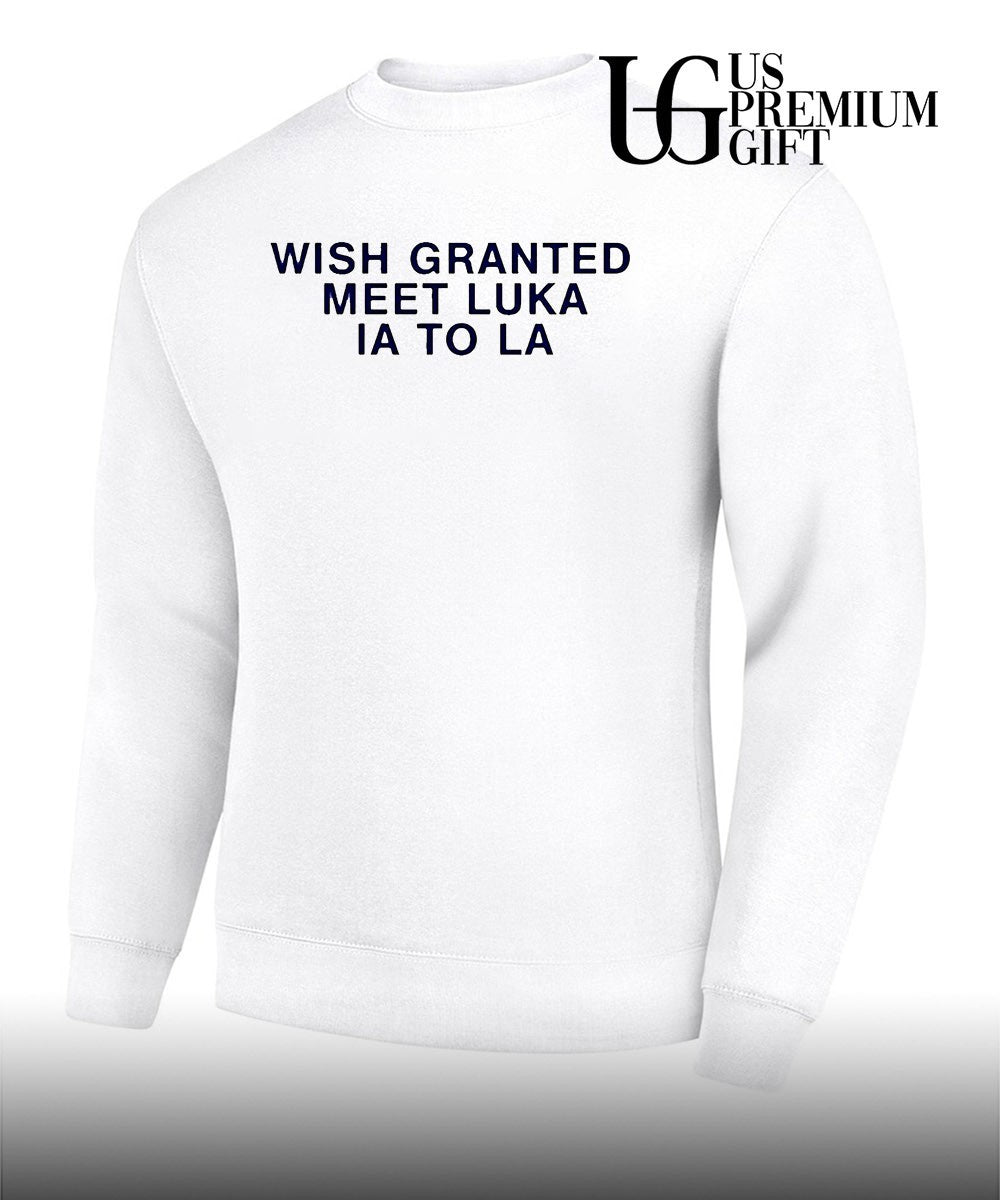 Wish Granted Meet Luka Ia To La shirt