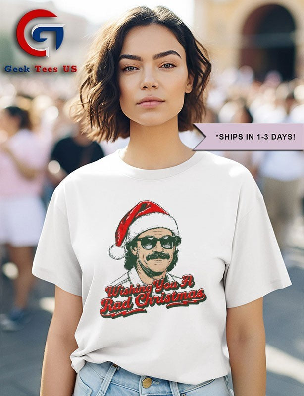 Wishing you a rad Christmas shirt