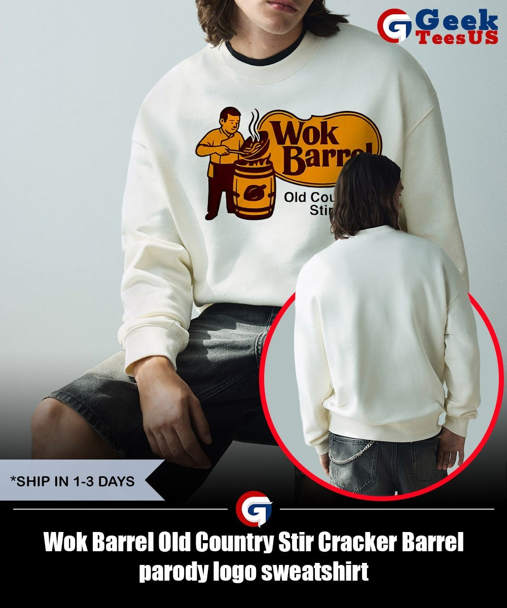 Wok Barrel Old Country Stir Cracker Barrel parody logo shirt