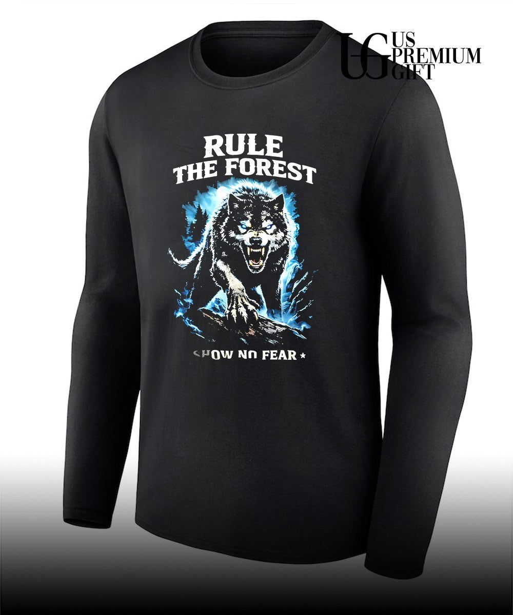 Wolf rule the forest show no fear shirt