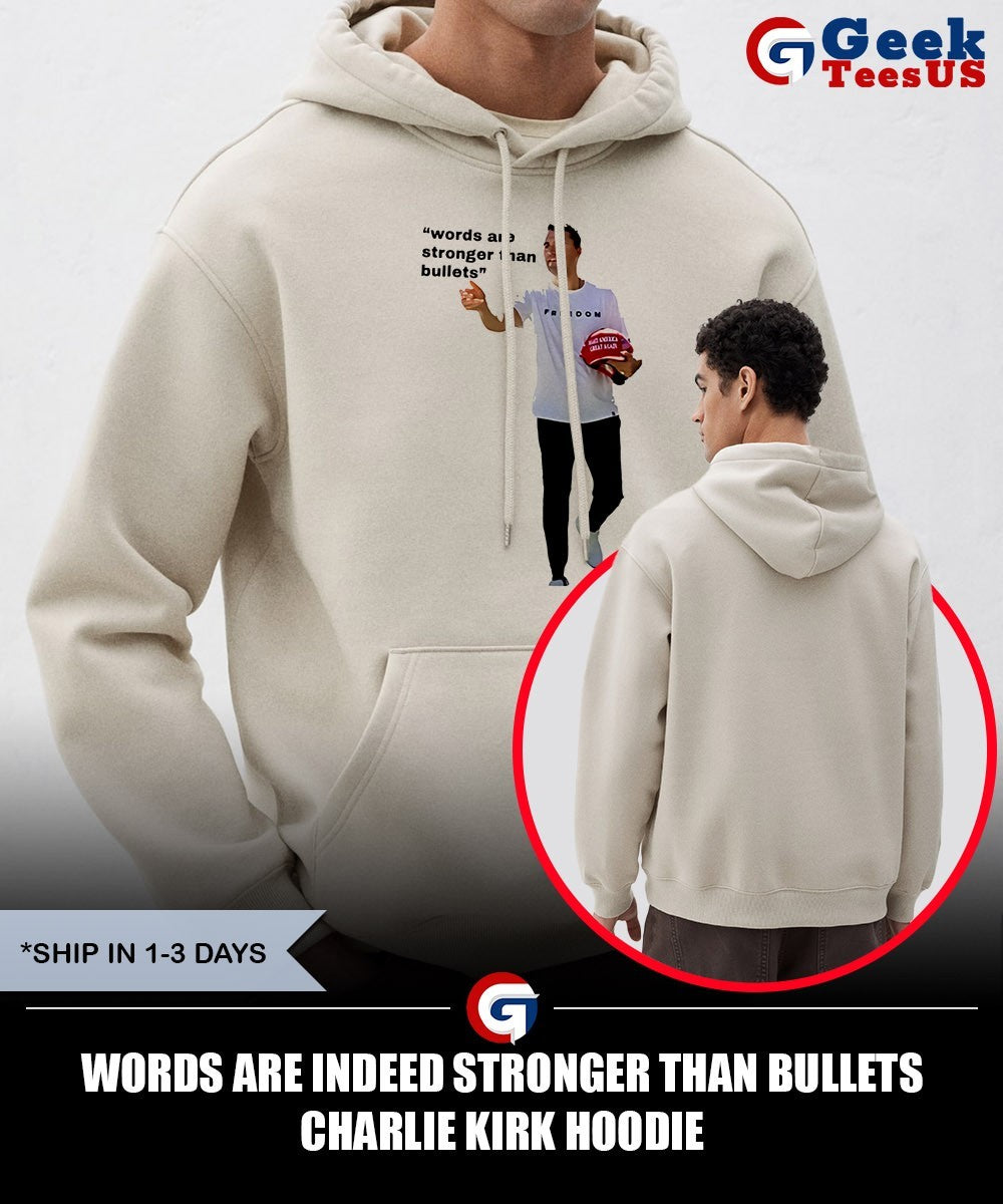 Words Are Indeed Stronger Than Bullets Charlie Kirk shirt
