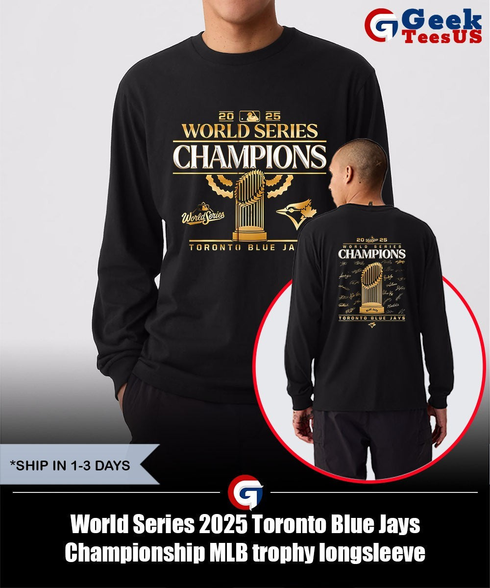 World Series 2025 Toronto Blue Jays Championship MLB trophy shirt