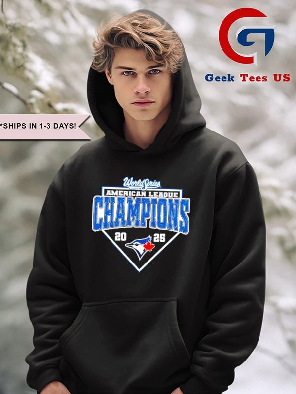 World Series ALCS Toronto Blue Jays Champions 2025 American League shirt