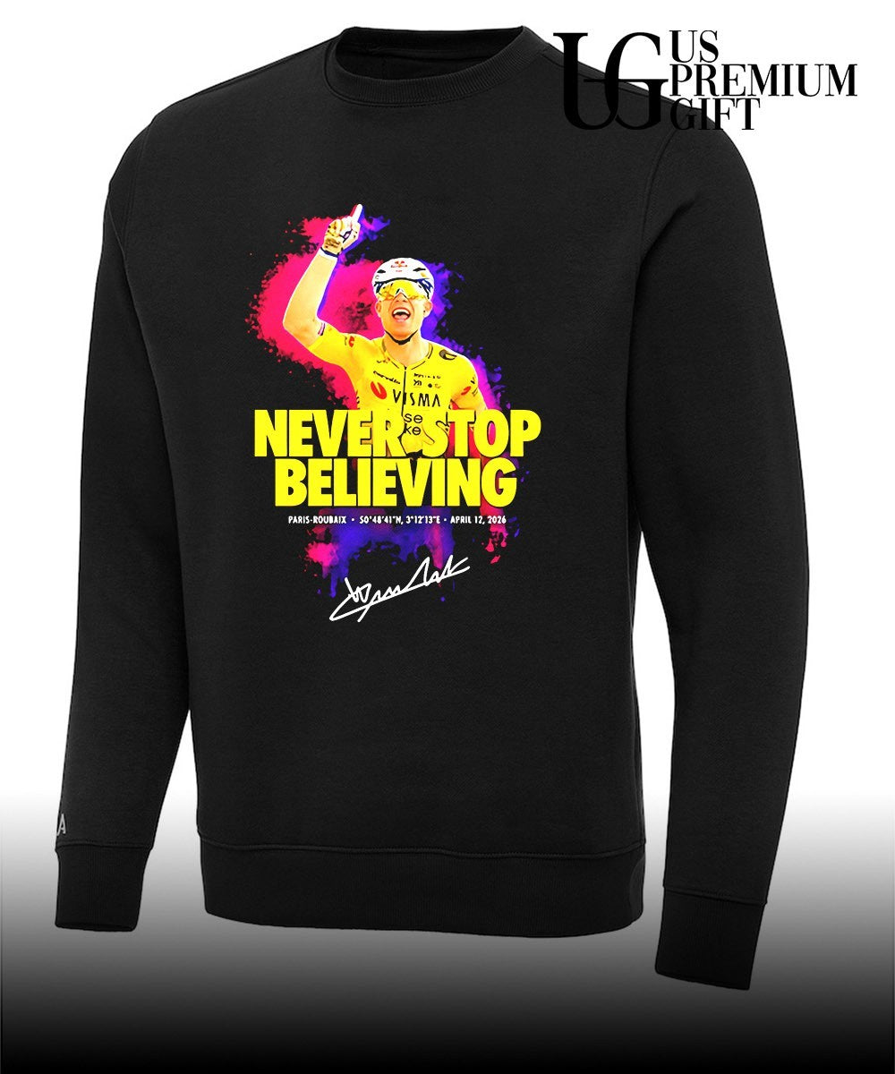 Wout Van Aert Never Stop Believing Paris-Roubaix Victory signature shirt