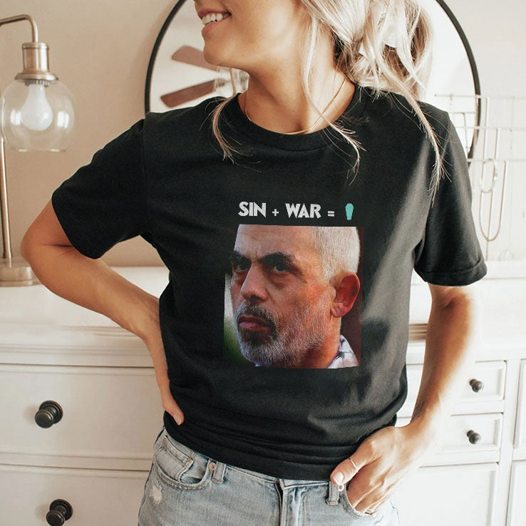 Yahya Sinwar Sin + War = 1 Shirt