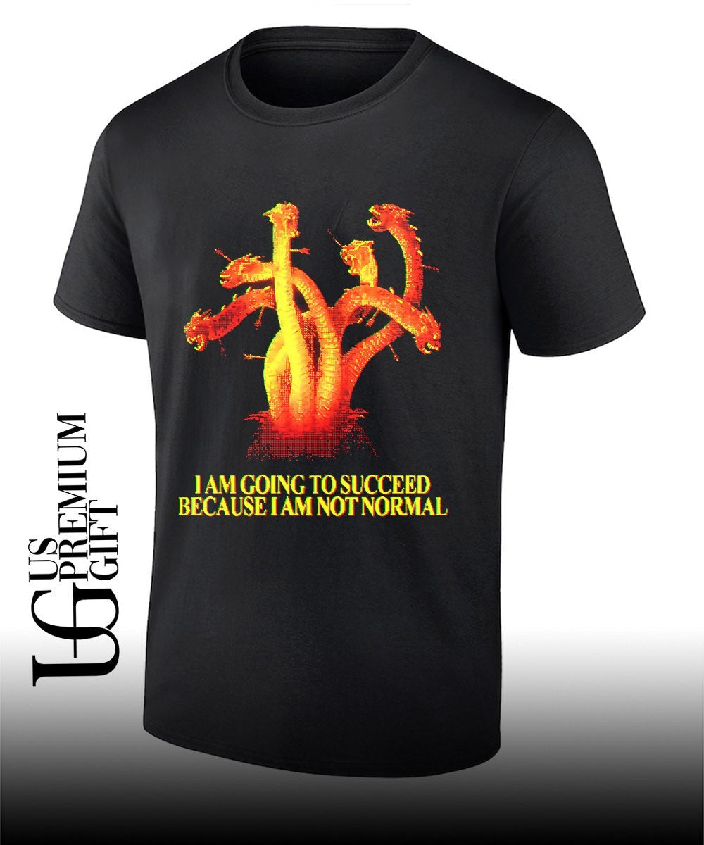 Yamata no Orochi I am going to succeed because I am not normal shirt