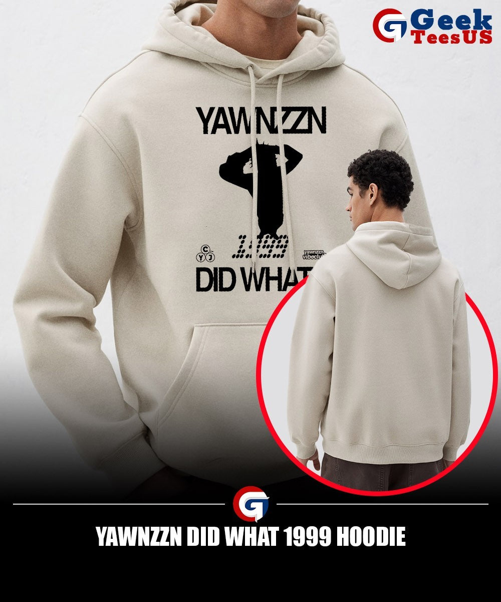 Yawnzzn did what 1999 shirt