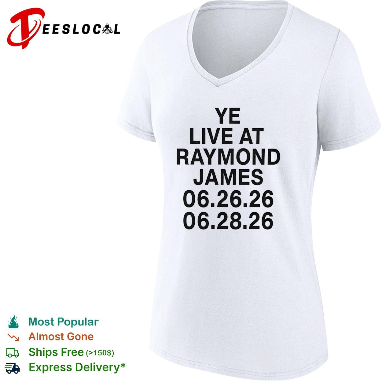 Ye Live at Raymond James Concert Dates 062626 and 062826 shirt
