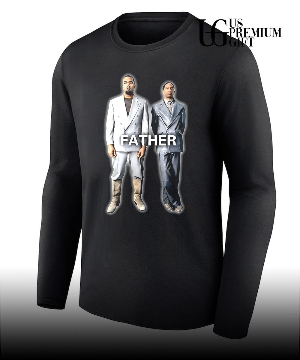 Ye and Travis Scott Father shirt