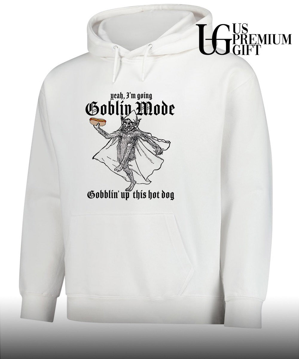 Yeah I’m going goblin mode Gobblin’ up this hot dog shirt