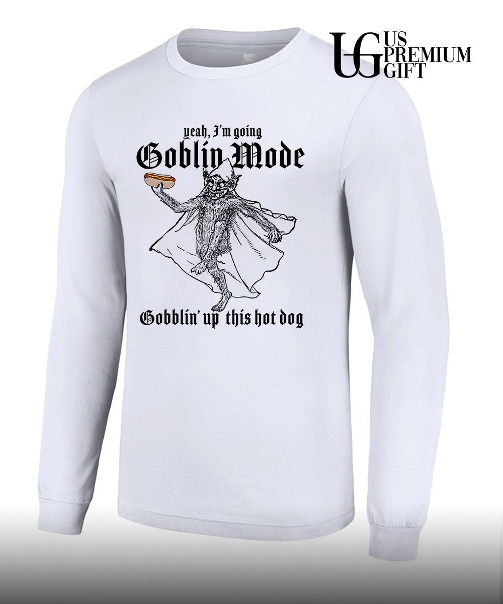 Yeah I’m going goblin mode Gobblin’ up this hot dog shirt