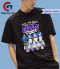 Yes I am old but I saw Greatness New York Giants football 2025 signature shirt