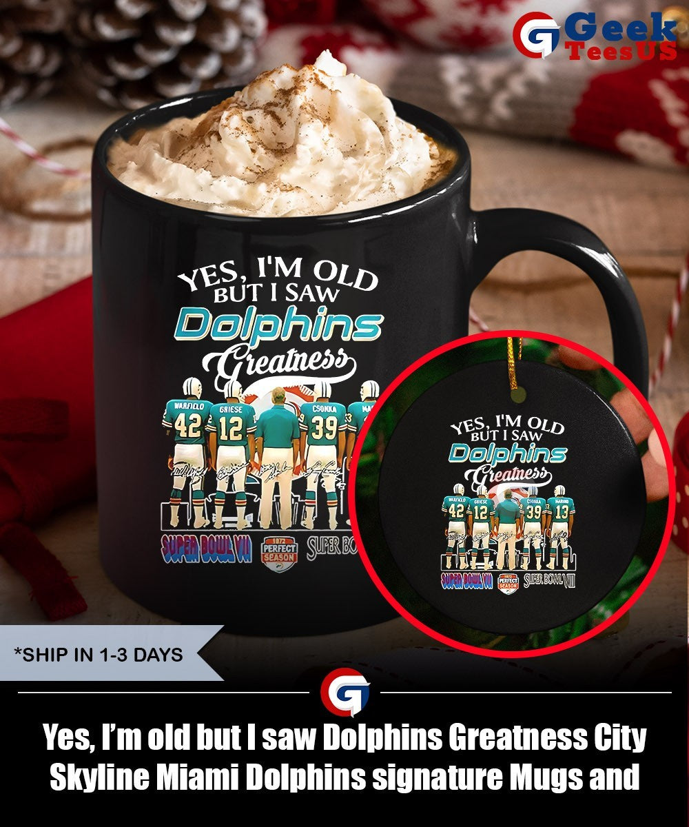 Yes, I’m old but I saw Dolphins Greatness City Skyline Miami Dolphins signature shirt