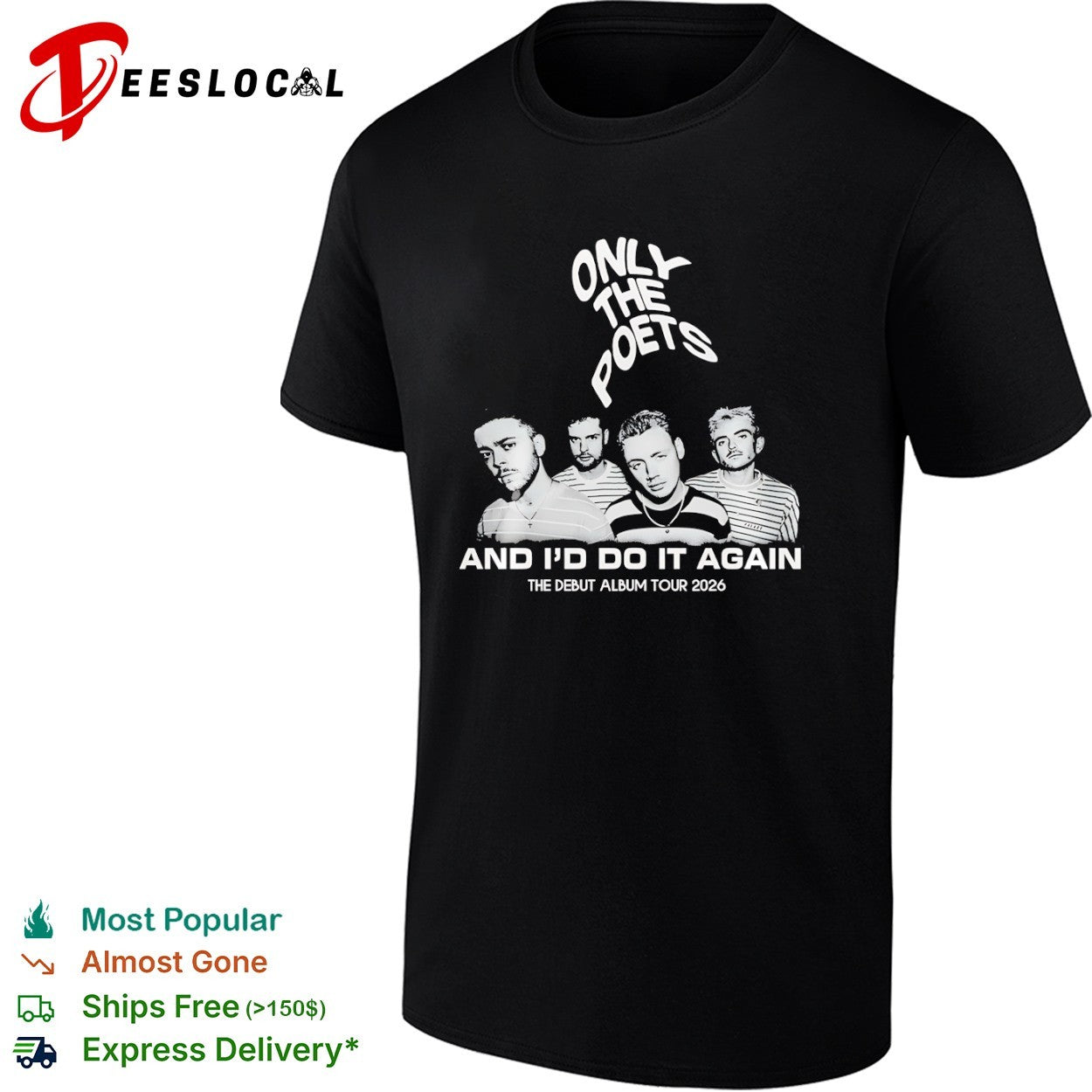 Only the Poets And I’d Do It Again The Debut Album Tour 2026 T-shirt
