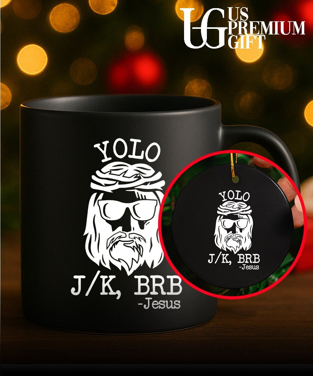 Yolo Jk Brb Jesus shirt