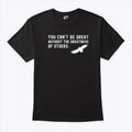 You Can’t Be Great Without The Greatness Of Others Shirt